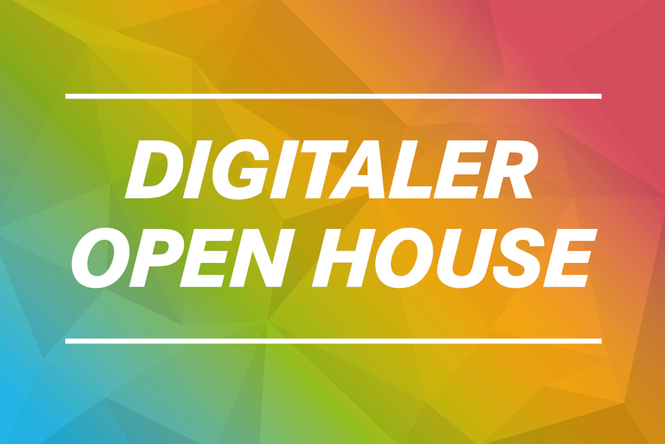 Digitaler Open House#