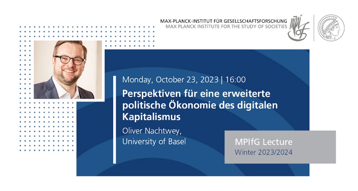MPIfG Lecture_23102023