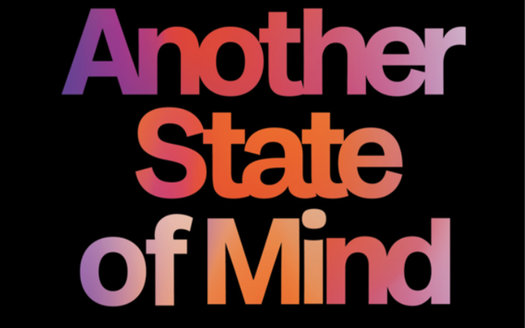 Another state of mind